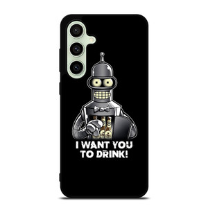 FUTURAMA BENDER I WANT YOU TO DRINK Samsung Galaxy S24 FE Case Cover FUTURAMA BENDER I WANT YOU TO DRINK Samsung Galaxy S24 FE Case Cover