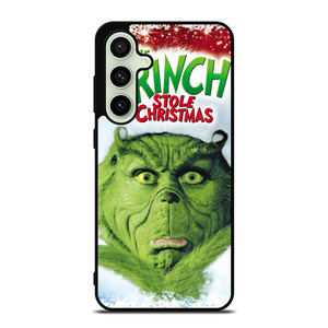GRINCH STOLE CHRISTMAS 1 Samsung Galaxy S24 FE Case Cover