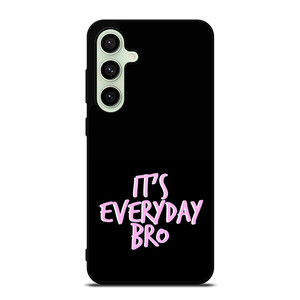 IT'S EVERYDAY BRO JAKE PAUL 3 Samsung Galaxy S24 FE Case Cover
