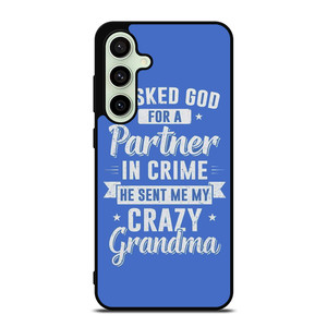 PARTNER IN CRIME GRANDMA 2 Samsung Galaxy S24 FE Case Cover