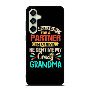 PARTNER IN CRIME GRANDMA 3 Samsung Galaxy S24 FE Case Cover