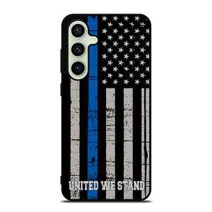 THIN BLUE LINE WE STAND Samsung Galaxy S24 FE Case Cover THIN BLUE LINE WE STAND Samsung Galaxy S24 FE Case Cover