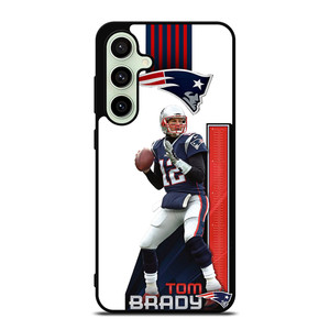 TOM BRADY PATRIOTS 3 Samsung Galaxy S24 FE Case Cover TOM BRADY PATRIOTS 3 Samsung Galaxy S24 FE Case Cover
