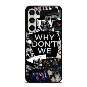 WHY DON'T WE BOY BAND Samsung Galaxy S24 FE Case Cover