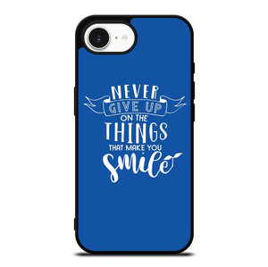 NEVER GIVE UP QOUTE iPhone 16e Case Cover