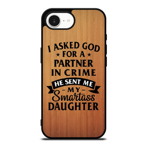 PARTNER IN CRIME DAUGHTER iPhone 16e Case Cover