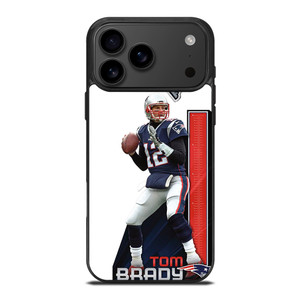 TOM BRADY PATRIOTS 3 iPhone 17 Pro Max Case Cover