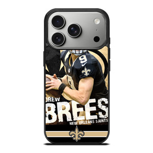 NEW ORLEANS SAINTS DREW BREES iPhone 17 Pro Case Cover NEW ORLEANS SAINTS DREW BREES iPhone 17 Pro Case Cover