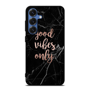 GOOD VIBES ONLY MARBLE 2 Samsung Galaxy S26 Case Cover