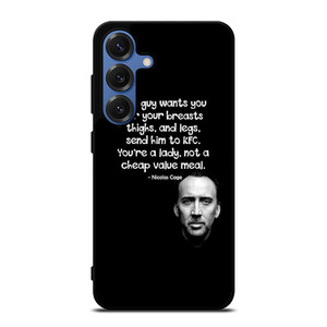 NICOLAS CAGE QUOTE Samsung Galaxy S26 Case Cover