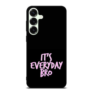 IT'S EVERYDAY BRO JAKE PAUL 3 Samsung Galaxy S26 Plus Case Cover