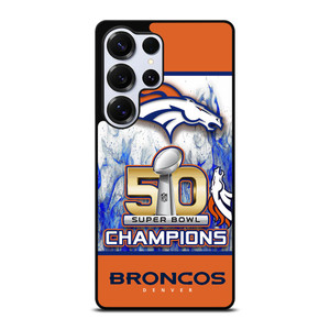 DENVER BRONCOS CHAMPIONS Samsung Galaxy S26 Ultra Case Cover