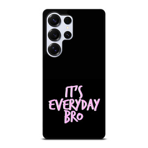 IT'S EVERYDAY BRO JAKE PAUL 3 Samsung Galaxy S26 Ultra Case Cover