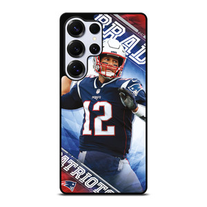 TOM BRADY PATRIOTS 4 Samsung Galaxy S26 Ultra Case Cover