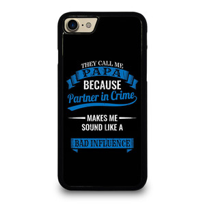PARTNER IN CRIME PAPA iPhone 7 / 8 Case Cover