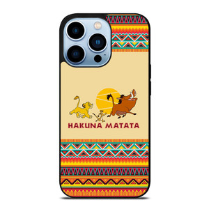 HAKUNA MATATA LION KING AZTEC 3 iPhone 13 Pro Max Case Cover