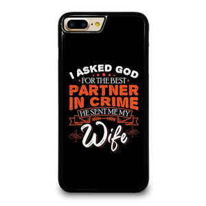 PARTNER IN CRIME WIFE iPhone 7 / 8 Plus Case Cover
