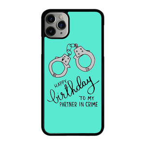 PARTNER IN CRIME 3 iPhone 11 Pro Max Case Cover