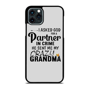 PARTNER IN CRIME GRANDMA 1 iPhone 11 Pro Case Cover PARTNER IN CRIME GRANDMA 1 iPhone 11 Pro Case Cover
