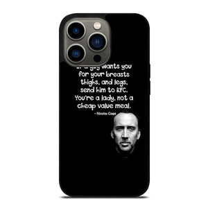 NICOLAS CAGE QUOTE iPhone 13 Pro Case Cover NICOLAS CAGE QUOTE iPhone 13 Pro Case Cover