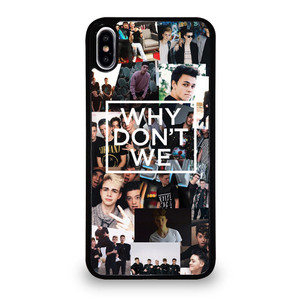 WHY DON'T WE ONLY iPhone XS Max Case Cover