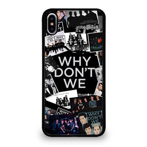 WHY DON'T WE BOY BAND iPhone XS Max Case Cover