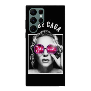LADY GAGA JOANNE Samsung Galaxy S22 Ultra Case Cover