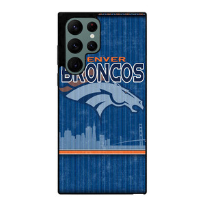 DENVER BRONCOS SKYLINE Samsung Galaxy S22 Ultra Case Cover