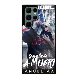 ANUEL AA REAL HASTA RAPPER Samsung Galaxy S22 Ultra Case Cover ANUEL AA REAL HASTA RAPPER Samsung Galaxy S22 Ultra Case Cover