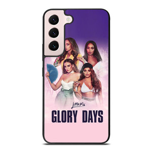 LITTLE MIX GLORY DAYS Samsung Galaxy S22 Plus Case Cover LITTLE MIX GLORY DAYS Samsung Galaxy S22 Plus Case Cover