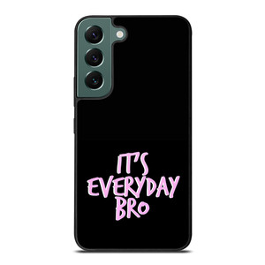 IT'S EVERYDAY BRO JAKE PAUL 3 Samsung Galaxy S22 Case Cover