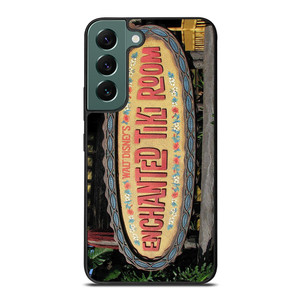 ENCHANTED TIKI ROOM DISNEY Samsung Galaxy S22 Case Cover