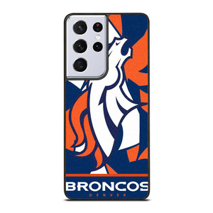 DENVER BRONCOS THE BRONCOS Samsung Galaxy S21 Ultra Case Cover