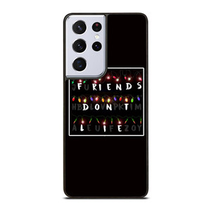 FRIENDS DON'T LIE LIGHTS 1 Samsung Galaxy S21 Ultra Case Cover FRIENDS DON'T LIE LIGHTS 1 Samsung Galaxy S21 Ultra Case Cover