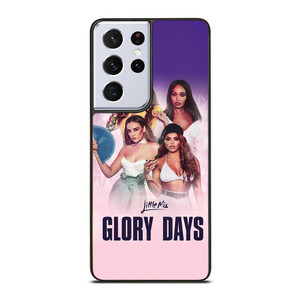 LITTLE MIX GLORY DAYS Samsung Galaxy S21 Ultra Case Cover LITTLE MIX GLORY DAYS Samsung Galaxy S21 Ultra Case Cover