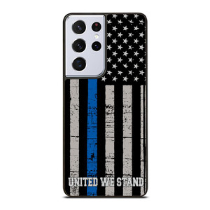 THIN BLUE LINE WE STAND Samsung Galaxy S21 Ultra Case Cover