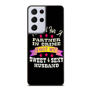 PARTNER IN CRIME HUSBAND Samsung Galaxy S21 Ultra Case Cover PARTNER IN CRIME HUSBAND Samsung Galaxy S21 Ultra Case Cover
