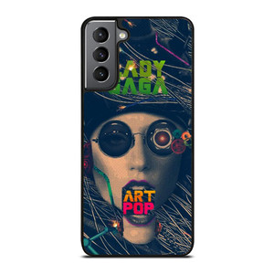 LADY GAGA ART POP 2 Samsung Galaxy S21 Plus Case Cover