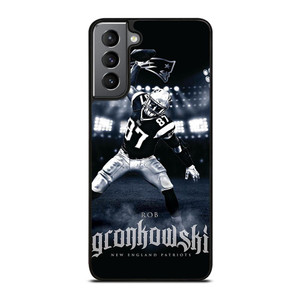 ROB GRONKOWSKI PATRIOTS PRIDE Samsung Galaxy S21 Plus Case Cover