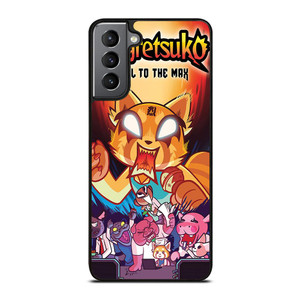 AGGRETSUKO CARTOON SERIES Samsung Galaxy S21 Plus Case Cover