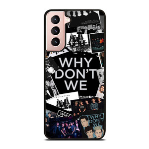 WHY DON'T WE BOY BAND Samsung Galaxy S21 Case Cover WHY DON'T WE BOY BAND Samsung Galaxy S21 Case Cover