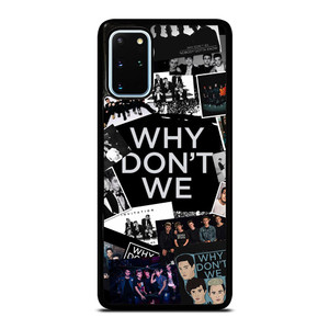 WHY DON'T WE BOY BAND Samsung Galaxy S20 Plus Case Cover