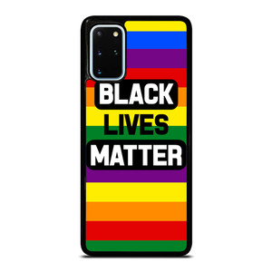 BLACK LIVES MATTER RAINBOW Samsung Galaxy S20 Plus Case Cover