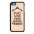 DRESS FAMOUS QUOTES iPod Touch 7 Case Cover