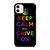 KEEP CALM AND CHIVE ON 1 iPhone 11 Case Cover