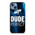 DUDE PERFECT iPhone 13 Case Cover