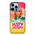 KATY PERRY AMERICAN SINGER iPhone 13 Pro Max Case Cover