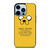 JAKE DOG QUOTE iPhone 13 Pro Max Case Cover