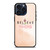 BELIEVE IN YOURSELF PINK iPhone 15 Pro Max Case Cover