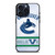 VANCOUVER CANUCKS 2 iPhone 15 Pro Max Case Cover